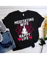 Meditating Wife Happy Life Yoga Asana Spirituality Mediation T-Shirt 4 Unisex Standard T-Shirt black s