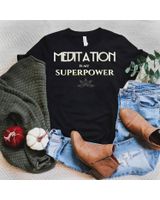 Womens Meditation Is My Superpower Mindfulness Spiritual Buddhism T-Shirt Unisex Standard T-Shirt black s